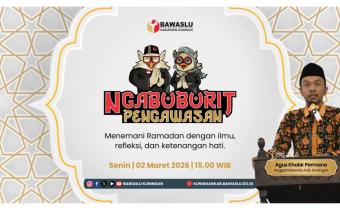 #NgabuburitPengawasan Bawaslu Kabupaten Kuningan, Episode 2. Bersama Agus Khobir Permana (Anggota Bawaslu Kabupaten Kuningan) dengan tema Relevansi Pengawasan dengan Ajaran Islam