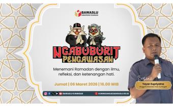 #NgabuburitPengawasan Bawaslu Kab. Kuningan, Episode 3. Bersama Yayan Supriyatna (Anggota Bawaslu Kab. Kuningan) dengan tema Kolaborasi dan Penguatan Kelembagaan Bawaslu Kuningan bersama Masyarakat untuk Pemilu 2029 yang Partisipatif.